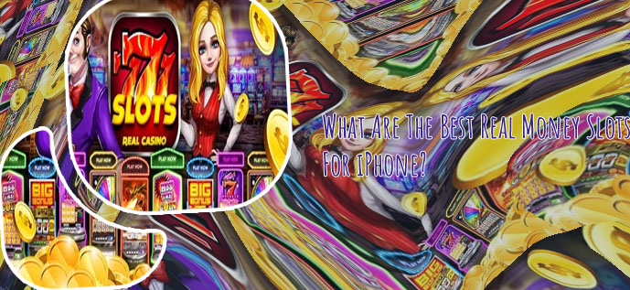 Best real money slots for iphone