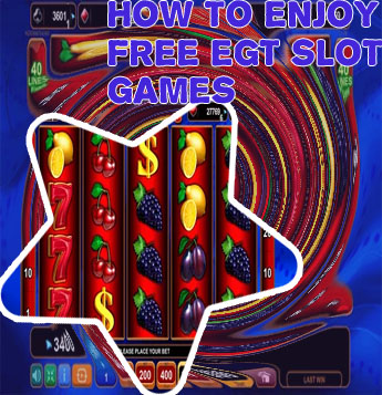 Egt slots free online