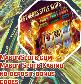 Mason slots casino