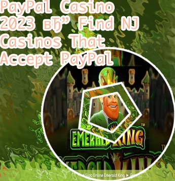 Online slots that accept paypal